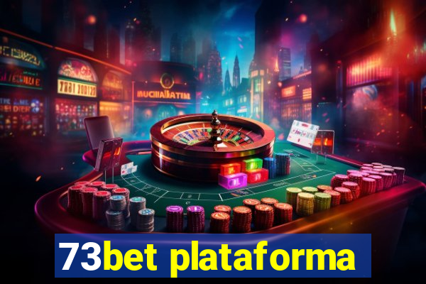 73bet plataforma